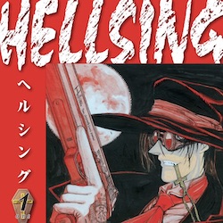 HELLSING RISES FROM THE GRAVE IN NEW EDITIONS