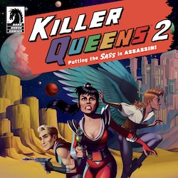 THE QUEENS ARE BACK AND READY TO SLAY IN KILLER QUEENS 2: KINGS, NOT WINGS