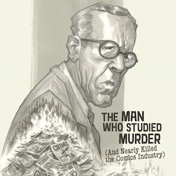 HAROLD SCHECHTER AND ERIC POWELL RETURN TO TRUE CRIME STORYTELLING