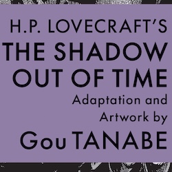 DO NOT BE DRIVEN MAD BY “THE SHADOW OUT OF TIME”