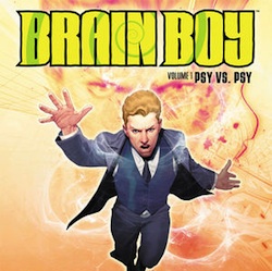 Brain Boy Volume 1: Psy vs. Psy TPB Review Roundup