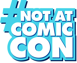 #NotatComicCon Contest