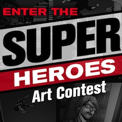 Updated With Winners! - Superhero Art Contest