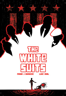 The White Suits Invades Dark Horse Presents #11!