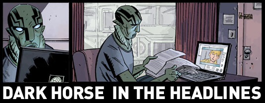 Dark Horse in the Headlines - April 24th / May 1st - C2E2